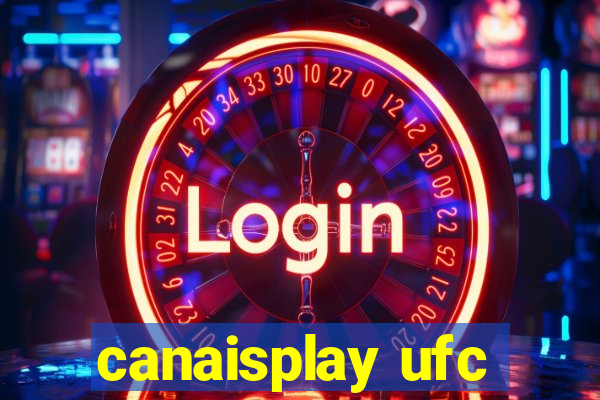 canaisplay ufc